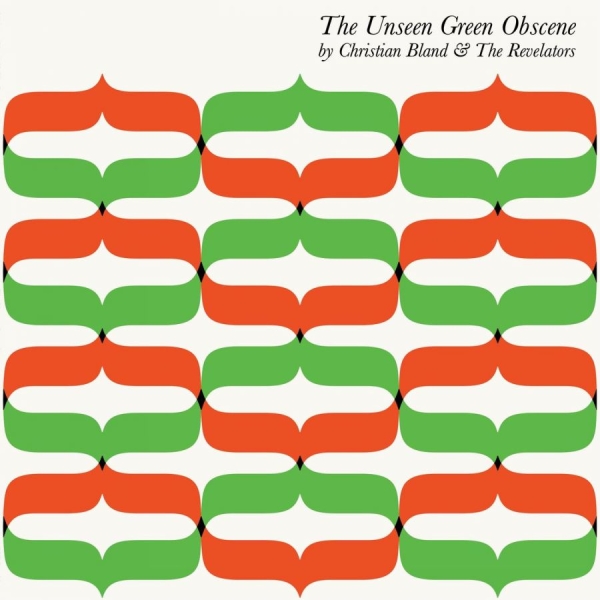 Bland Christian And The Revelators - Unseen Green Obscene in the group CD / Bestsellers at Bengans Skivbutik AB (1111528)