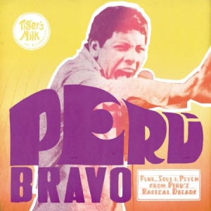 Blandade Artister - Peru Bravo: Funk, Soul & Psych From in the group CD / RnB-Soul at Bengans Skivbutik AB (1114220)