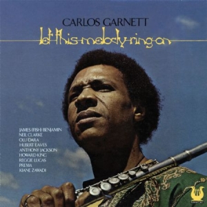 Garnett Carlos - Let This Melody Ring On in the group CD / RNB, Disco & Soul at Bengans Skivbutik AB (1114258)