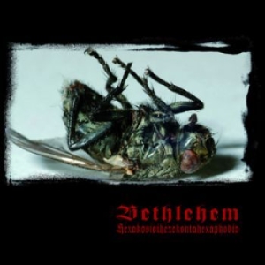 Bethlehem - Hexakosioihexekontahexaphobia in the group CD / Hårdrock/ Heavy metal at Bengans Skivbutik AB (1115868)