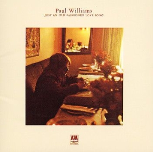 Paul Williams - Just An Old-Fashioned Love Song in the group CD / Pop at Bengans Skivbutik AB (1116399)