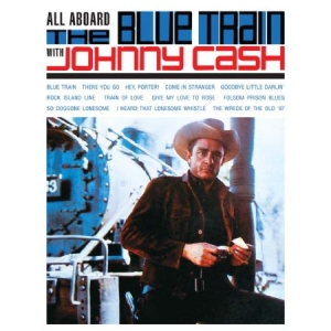 Cash Johnny - All Aboard The Blue Train in the group Minishops / Johnny Cash at Bengans Skivbutik AB (1125371)