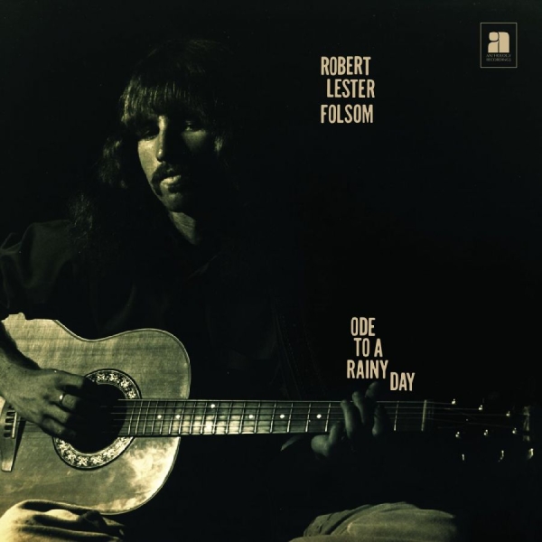 Folsom Robert Lester - Ode To A Rainy Day: Archives 1972-1 in the group CD / Bestsellers at Bengans Skivbutik AB (1125386)