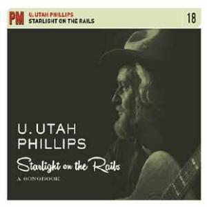Phillips Utah - Starlight On The Rails: A Songbook in the group CD / Elektroniskt at Bengans Skivbutik AB (1125413)