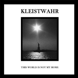 Kleistwahr - This World Is Not My Home in the group CD / Pop at Bengans Skivbutik AB (1125433)