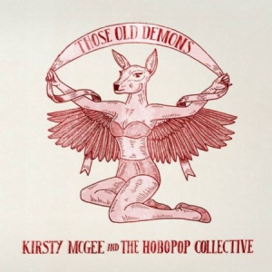 Mcgee Kirsty & The Hobopop Collecti - Those Old Demons in the group VINYL / Pop at Bengans Skivbutik AB (1125455)