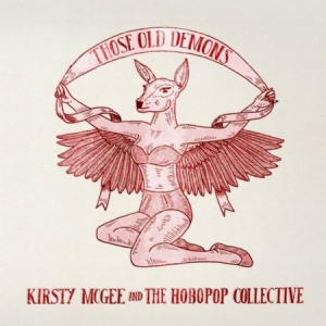 Mcgee Kirsty & The Hobopop Collecti - Those Old Demons in the group VINYL / Pop-Rock at Bengans Skivbutik AB (1125455)