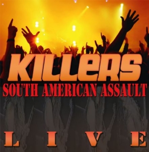 Killers - South American Assault in the group VINYL / Hårdrock at Bengans Skivbutik AB (1125489)