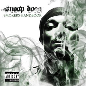Snoop Dogg - Smokers Handbook in the group CD / Hip Hop-Rap at Bengans Skivbutik AB (1125494)