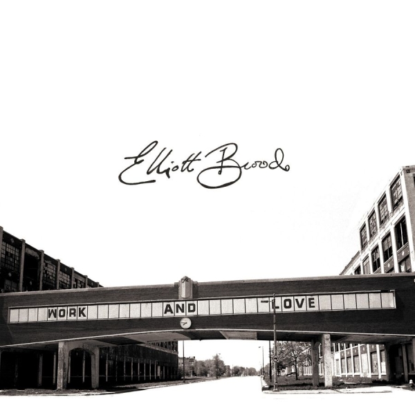 Brodd Elliott - Work & Love in the group VINYL / Pop-Rock at Bengans Skivbutik AB (1125511)