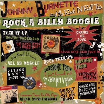 Burnette Johnny And The Rock 'N Rol - Rock A Billy Boogie (Lp+Cd) in the group VINYL / Bestsellers at Bengans Skivbutik AB (1125627)