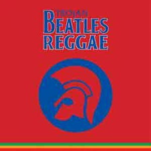Beatles Reggae Trojan - V/A - Beatles Reggae Trojan - The Red Alb in the group VINYL / Reggae at Bengans Skivbutik AB (1131087)