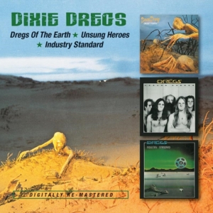 Dixie Dregs - Dregs Of The Earth/Unsung Heroes/In in the group CD / Pop-Rock at Bengans Skivbutik AB (1131146)
