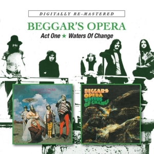 Beggars Opera - Act One/Waters Of Change in the group CD / Pop-Rock at Bengans Skivbutik AB (1131149)