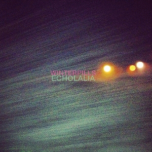 Winterpills - Echolalia in the group CD / Pop-Rock at Bengans Skivbutik AB (1131157)