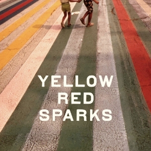 Yellow Red Sparks - Yellow Red Sparks in the group CD / Elektroniskt,World Music at Bengans Skivbutik AB (1131288)