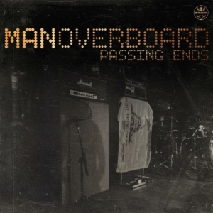 Man Overboard - Passing Ends in the group CD / Rock at Bengans Skivbutik AB (1133529)