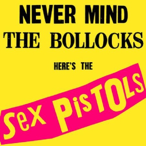 Sex Pistols - Never Mind The Bollocks (Vinyl) in the group We Tip / One-Album Wonders at Bengans Skivbutik AB (1133755)