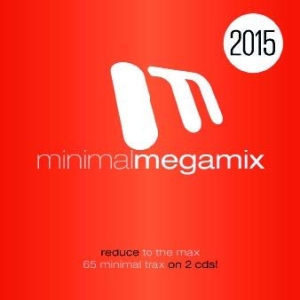 Blandade Artister - Minimal Megamix 2015 in the group CD / Dans/Techno at Bengans Skivbutik AB (1134336)