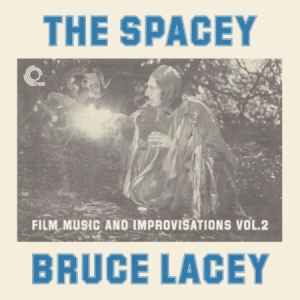 Lacey Bruce - Spacey Bruce Lacey Volume One in the group VINYL / Pop at Bengans Skivbutik AB (1134357)