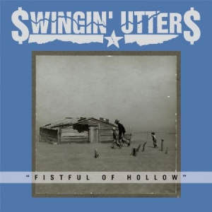 Swingin' Utters - Fistful Of Hollow in the group VINYL / Pop-Rock at Bengans Skivbutik AB (1134371)