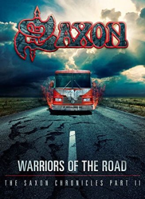 Saxon - Warriors Of The Road - The Sax in the group MUSIK / Blu-Ray+CD / Övrigt at Bengans Skivbutik AB (1135511)