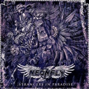 Neonfly - Strangers In Paradise in the group CD / Hårdrock/ Heavy metal at Bengans Skivbutik AB (1136313)