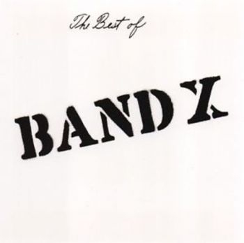 Band X - Best Of Band X in the group CD / Bestsellers at Bengans Skivbutik AB (1136704)