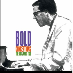 Bob James Trio - Bold Conceptions (140 G Audiophile in the group VINYL / Jazz/Blues at Bengans Skivbutik AB (1136719)