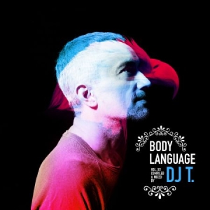 Blandade Artister - Dj T. Presents Body Language Vol. 1 in the group CD / Pop at Bengans Skivbutik AB (1136834)