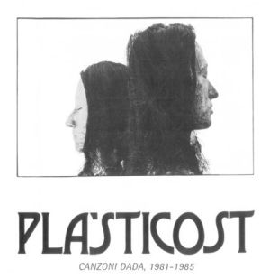 Pla'sticost - Canzoni Dada 1981-1985 in the group CD / Rock at Bengans Skivbutik AB (1136945)