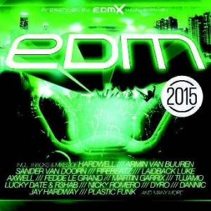 Various Artists - Edm 2015 in the group CD / Dance-Techno,Pop-Rock at Bengans Skivbutik AB (1136993)