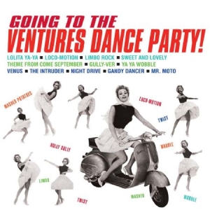 Ventures - Going To The Ventures Dance Party in the group CD / Pop at Bengans Skivbutik AB (1142468)