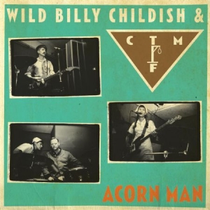 Wild Billy Childish & Ctmf - Acorn Man in the group VINYL / Rock at Bengans Skivbutik AB (1145918)