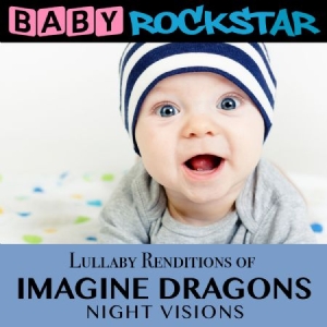 Baby Rockstar - Lullaby Renditions Of Imagine Drago in the group CD / Pop at Bengans Skivbutik AB (1145933)
