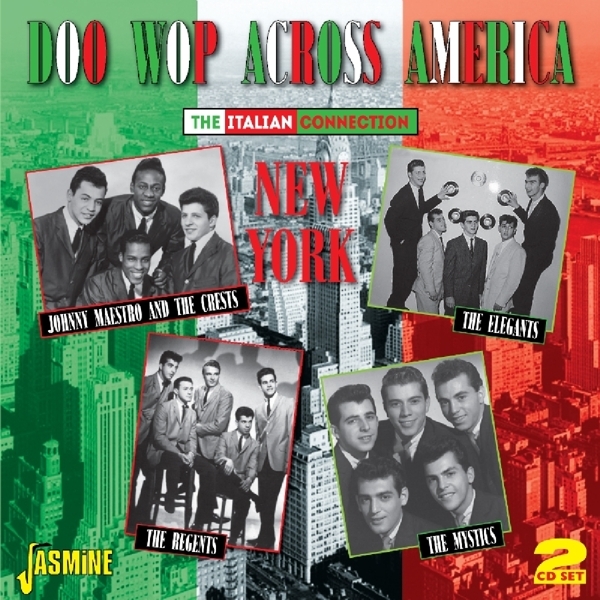 Various - Doo Wop Across America -The Italian Connection - New York in the group CD / Bestsellers at Bengans Skivbutik AB (1145949)