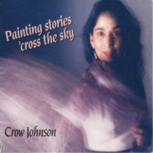 Johnson Crow - Painting Stories 'cross The Sky in the group OTHER / Övrigt /  at Bengans Skivbutik AB (1146023)