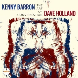 Kenny Barron & Dave Holland - Art Of Conversation in the group CD / Jazz/Blues at Bengans Skivbutik AB (1146695)