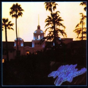 Eagles - Hotel California in the group OUR PICKS / Vinyl Campaigns / Vinyl Campaign at Bengans Skivbutik AB (1146702)