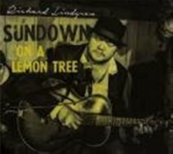 Lindgren Richard - Sundown On A Lemon Tree in the group CD / Pop at Bengans Skivbutik AB (1146711)