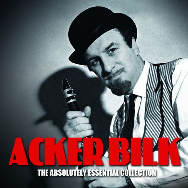 Acker Bilk - Absolutely Essential Collection in the group CD / Jazz/Blues at Bengans Skivbutik AB (1146768)