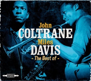 Coltrane John & Miles Davis - Best Of in the group CD / Jazz/Blues at Bengans Skivbutik AB (1146781)