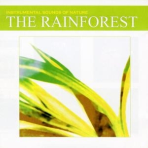 Instrumental Sounds Of Nature - Rainforest in the group CD / Pop-Rock at Bengans Skivbutik AB (1147111)