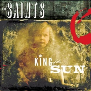 Saints - King Of The Sun / King Of The Midni in the group CD / Rock at Bengans Skivbutik AB (1147717)