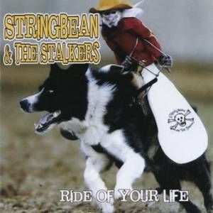Stringbean & The Stalkers - Ride Of Your Life in the group CD / Jazz/Blues at Bengans Skivbutik AB (1151553)