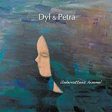 Dyl & Petra - Undervattens himmel in the group CD / Worldmusic/ Folkmusik at Bengans Skivbutik AB (1152071)