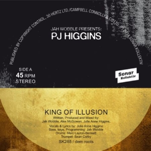 Wobble Jah  & Pj Higgins - King Of Illusion / Watch How You Wa in the group VINYL / Dans/Techno at Bengans Skivbutik AB (1152192)