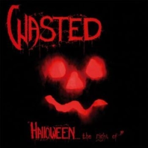 Wasted - Halloween... The Night Of / Final C in the group CD / Hårdrock/ Heavy metal at Bengans Skivbutik AB (1152636)