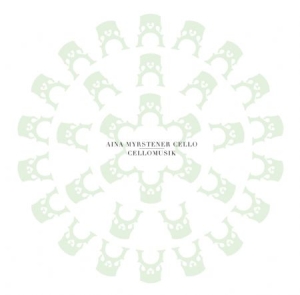 AINA MYRSTENER CELLO - CELLOMUSIK in the group VINYL / Svensk Musik at Bengans Skivbutik AB (1152936)