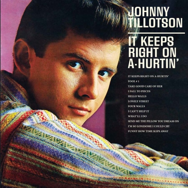 Tillotson Johnny - It Keeps Right On A-Hurtin' in the group CD / Bestsellers at Bengans Skivbutik AB (1154815)